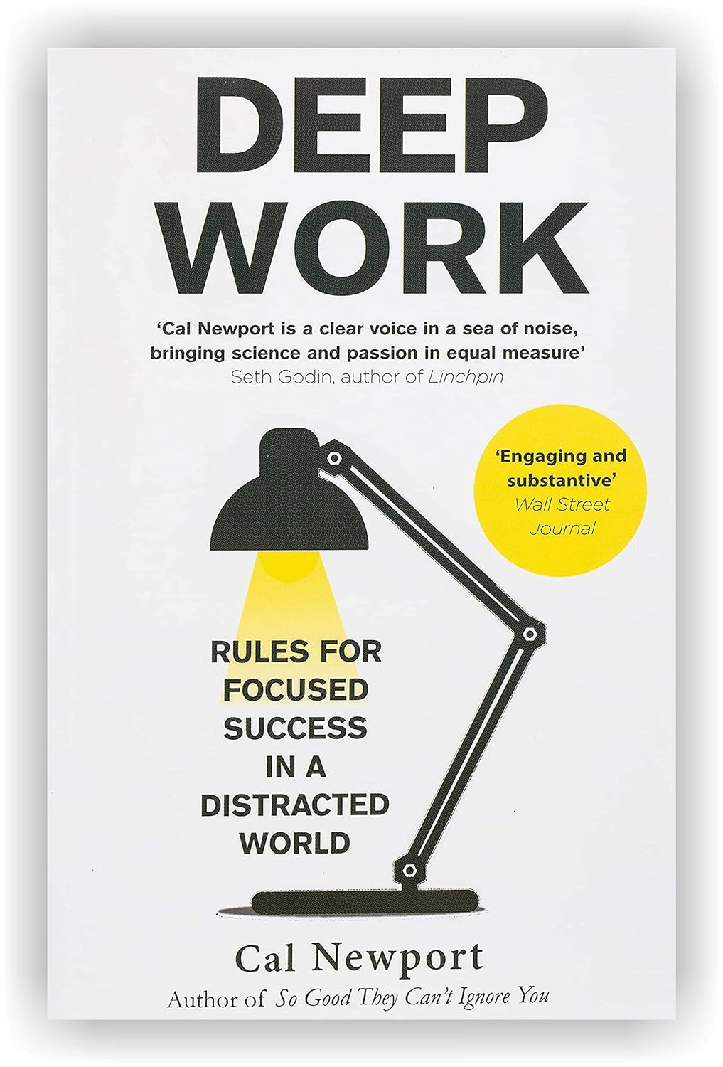 Deep Work: Rules for Focused Success in a Distracted World