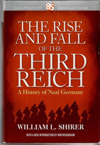 The Rise and Fall of the Third Reich